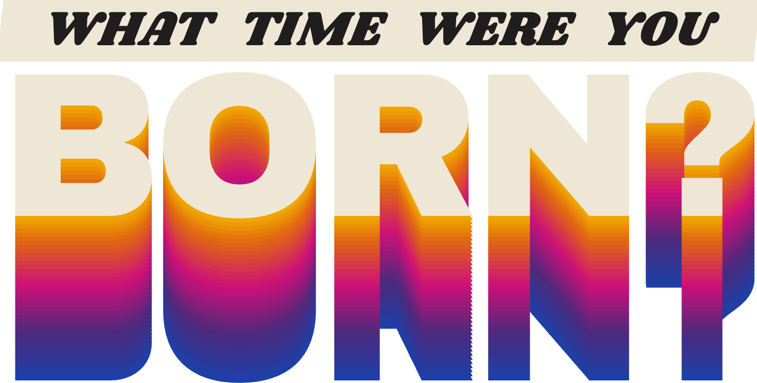 What Time Were You Born? podcast logo